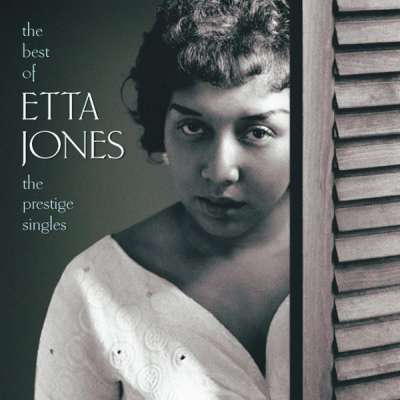 The Best Of Etta Jones: The Prestige Singles