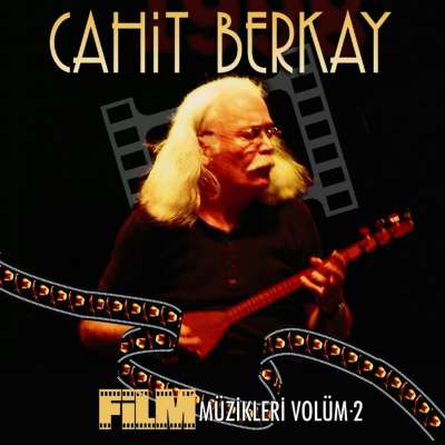 Cahit Berkay Film Müzikleri Vol. 2