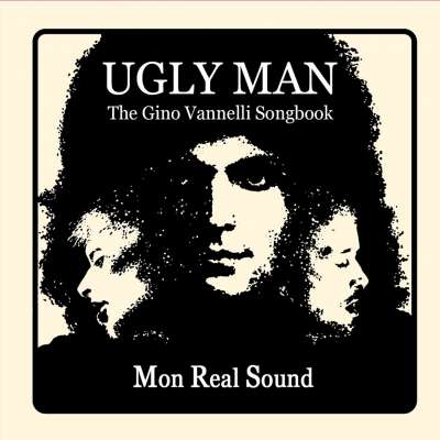 Ugly Man (The Gino Vannelli Songbook)