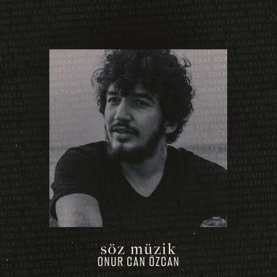 Söz Müzik Onur Can Özcan