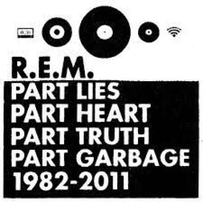 Part Lies, Part Heart, Part Truth, Part Garbage: 1982-2011