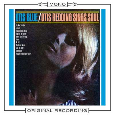 Otis Blue/Otis Redding Sings Soul