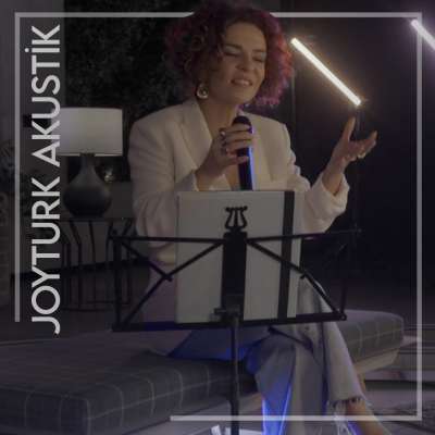 (Joyturk Akustik)