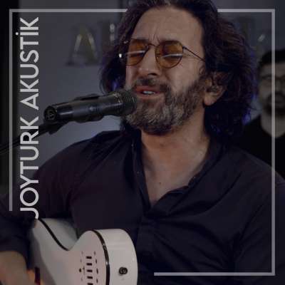 (Joyturk Akustik)