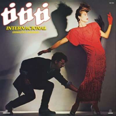 Ti Ti Ti - Internacional