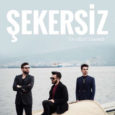 En Güzel Yaşımdı