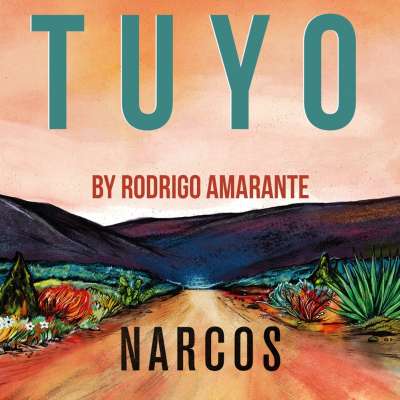 Tuyo (Narcos Theme) [Extended Version] [A Netflix Original Series Soundtrack] - Single