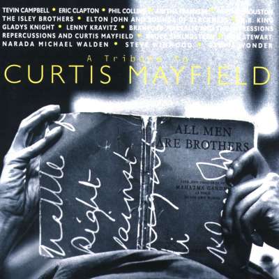  A Tribute to Curtis Mayfield