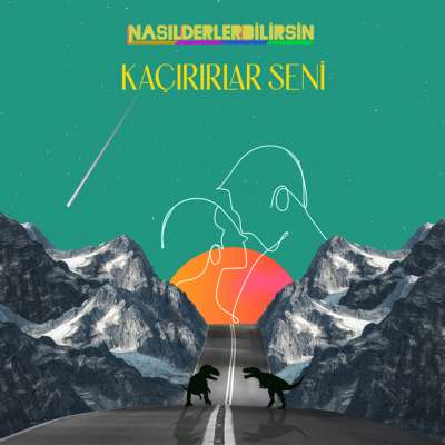 Kaçırırlar Seni