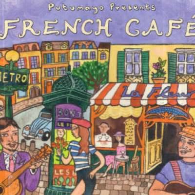 Putumayo Presents French Cafe