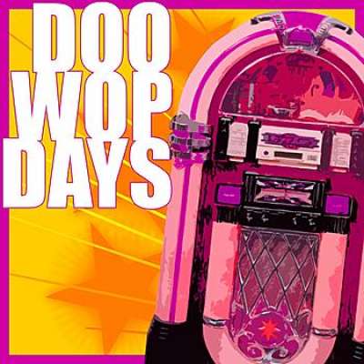 Doo Wop Days