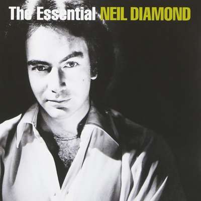 The Essential Neil Diamond