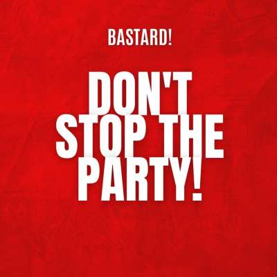 Don't stop the party