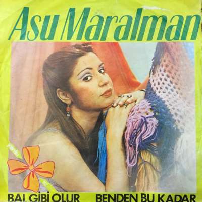 Bal Gibi Olur / Benden Bu Kadar