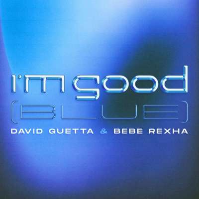  I'm Good (Blue) (Extended Remixes)