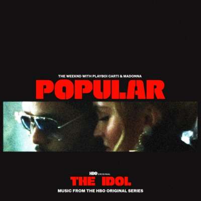 Popular (Music from the HBO Original Series The Idol)