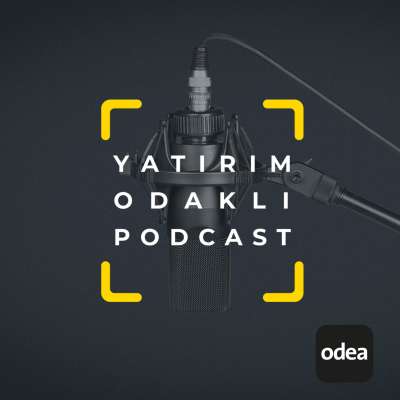 Yatırım Odaklı Podcast