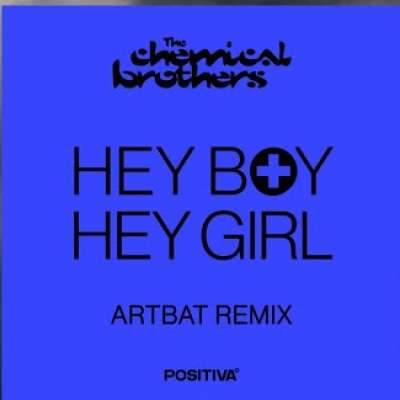 Hey Boy, Hey Girl (Artbat Remix)