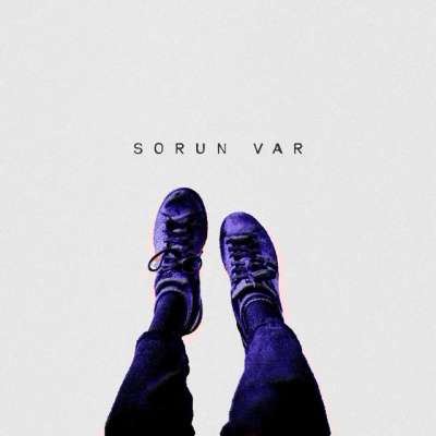 Sorun Var