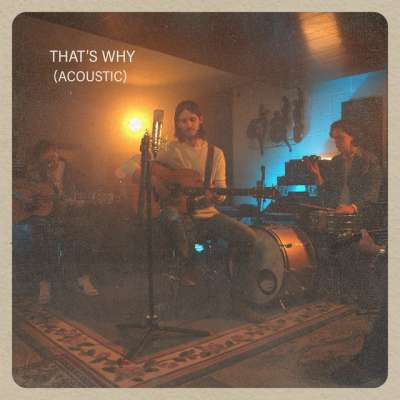 That's Why (Acoustic Version) - Single