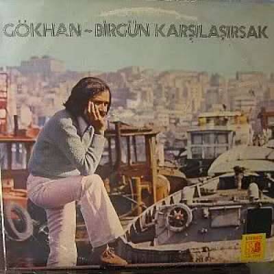 Bir Gün Karşılaşırsak
