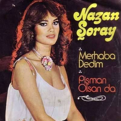 Merhaba Dedim / Pişman Olsan Da