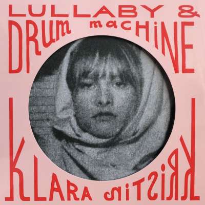 Lullaby and Drum Machine