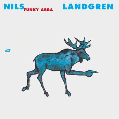 Nils Landgren Funk Unit