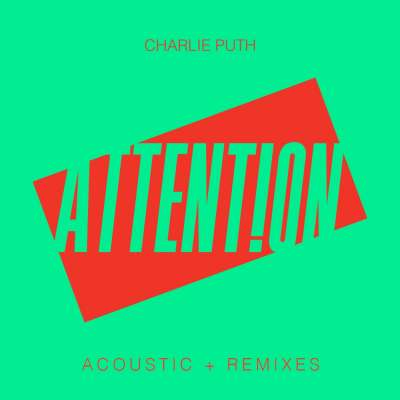 Attention (Acoustic   Remixes)