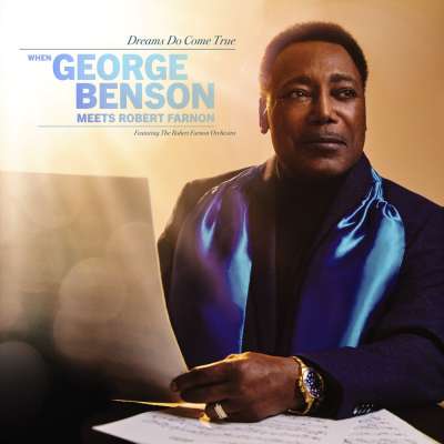 Dreams Do Come True: When George Benson Meets Robert Farnon