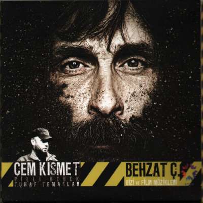 Behzat Ç. Dizi ve Film Müzikleri