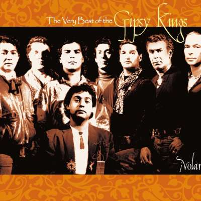 ¡Volaré! The Very Best of the Gipsy Kings