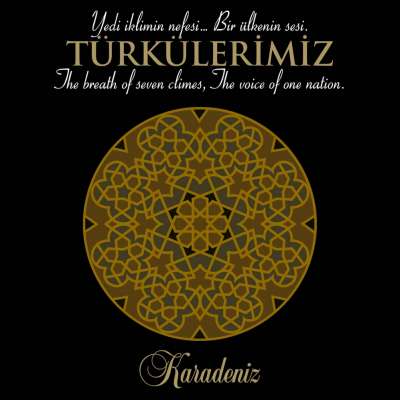Türkülerimiz Karadeniz