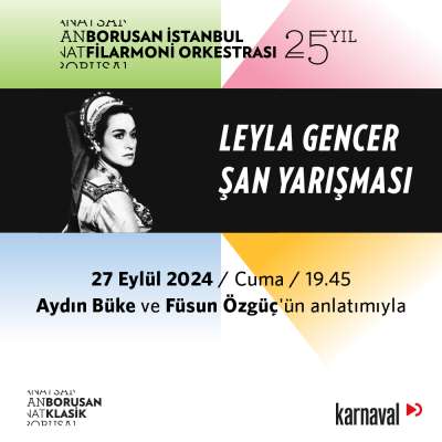 10. Leyla Gencer Şan Yarışması Final Gecesi Borusan Klasik Özel Yayını