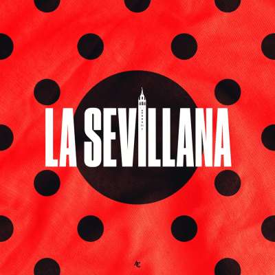 LA SEVILLANA (SEVILLANAS)