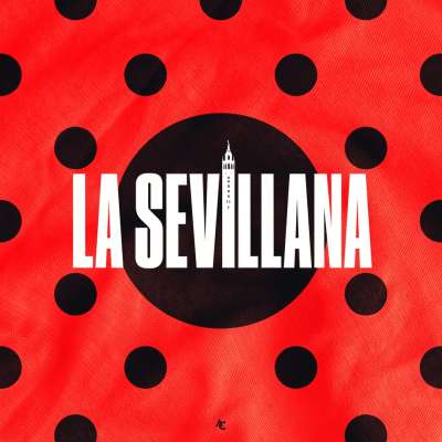 LA SEVILLANA (SEVILLANAS)