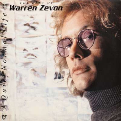 A Quiet Normal Life - The Best of Warren Zevon