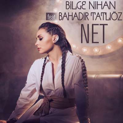 Net (feat. Bahadır Tatlıöz)