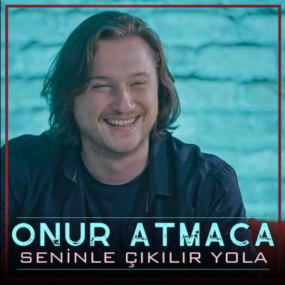 Seninle Çıkılır Yola