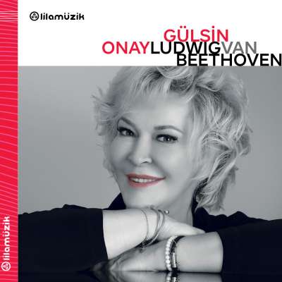 Gülsin Onay: Beethoven