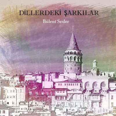 Dillerdeki Şarkılar