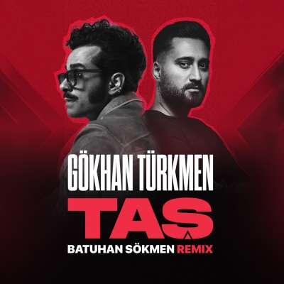 Taş (Batuhan Sökmen Remix)