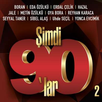 Şimdi 90'lar 2