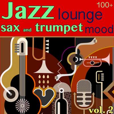 100 Jazz Lounge, Vol. 2 (Sax and Trumpet Mood)