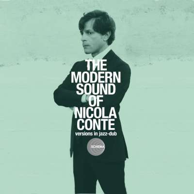 The Modern Sound of Nicola Conte - Versions In Jazz-Dub