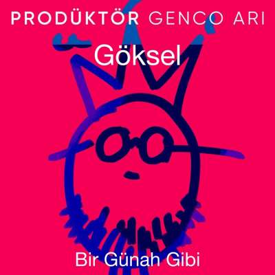 Bir Günah Gibi ( Prodüktör Genco Arı )