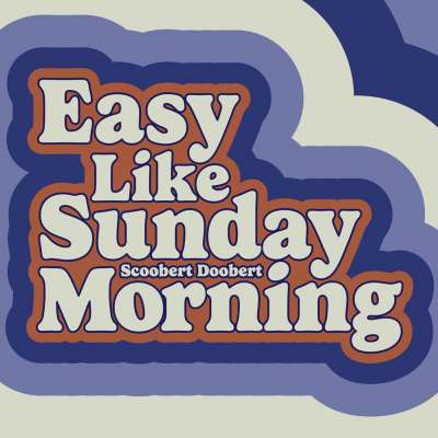 easy (like sunday morning)