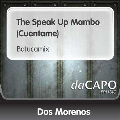 The Speak Up Mambo (Cuentame)