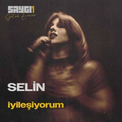 İyileşiyorum (SAYGI1)