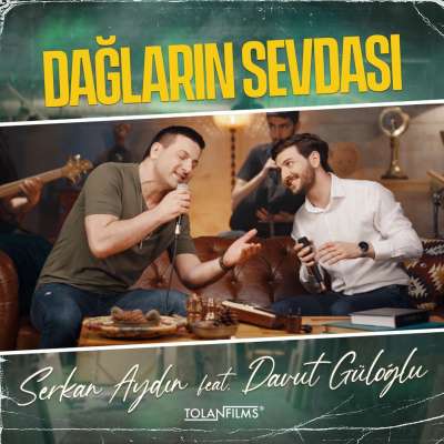 Dağların Sevdası